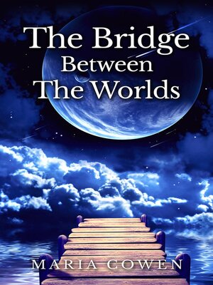 cover image of Bridge Between the Worlds